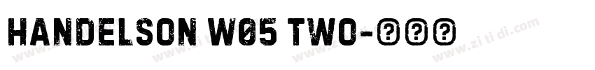 Handelson W05 Two字体转换